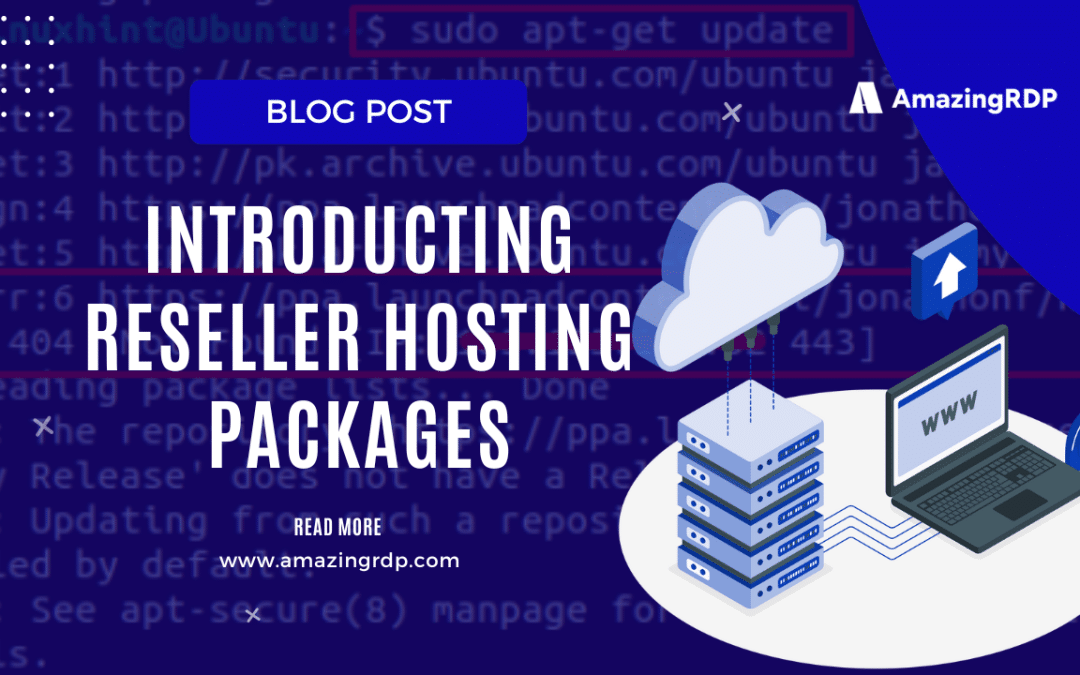 Introducting Reseller Hosting Packages