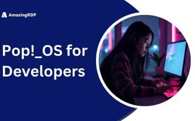 Pop!_OS for Developers: A Game-Changer in Linux Workstations