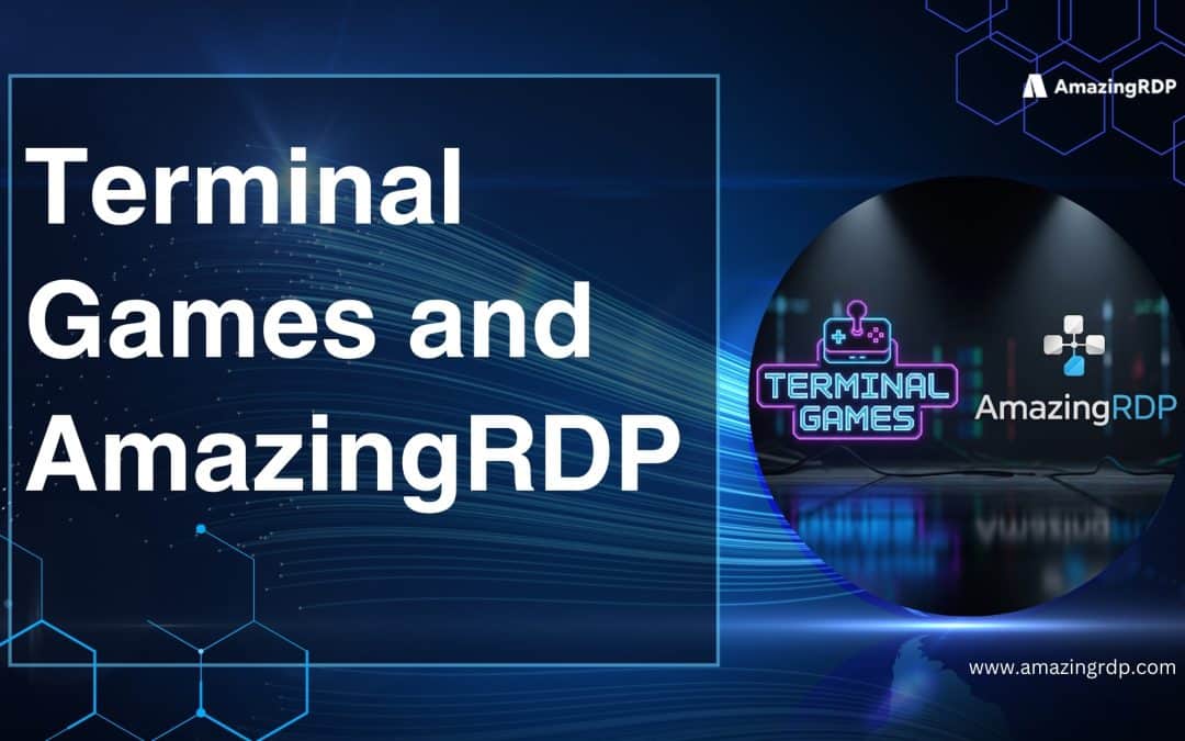 Terminal Games and AMAZINGRDP Make Linux Learning Addictive